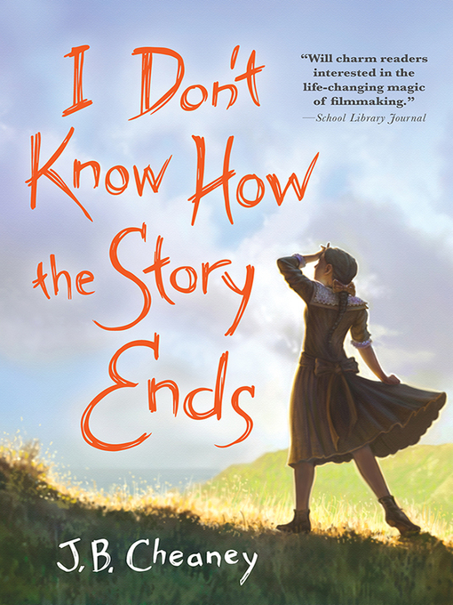 Title details for I Don't Know How the Story Ends by J.B. Cheaney - Wait list